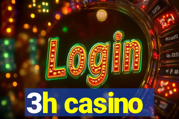 3h casino